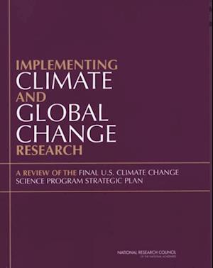 Implementing Climate and Global Change Research