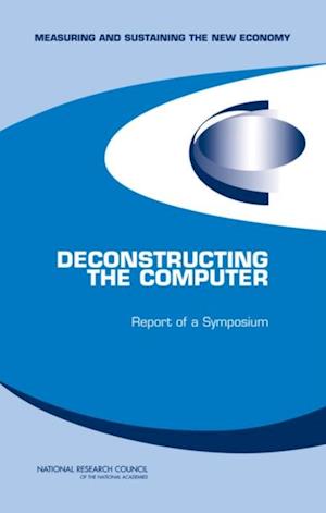 Deconstructing the Computer