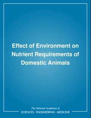 Effect of Environment on Nutrient Requirements of Domestic Animals