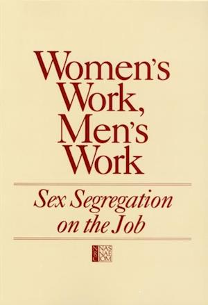 Women's Work, Men's Work