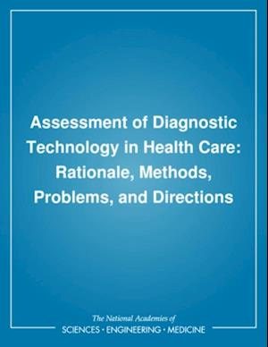 Assessment of Diagnostic Technology in Health Care
