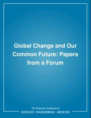 Global Change and Our Common Future