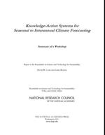 Knowledge-Action Systems for Seasonal to Interannual Climate Forecasting