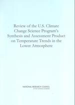 Review of the U.S. Climate Change Science Program's Synthesis and Assessment Product on Temperature Trends in the Lower Atmosphere