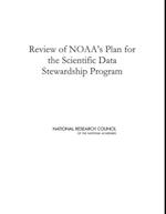 Review of NOAA's Plan for the Scientific Data Stewardship Program