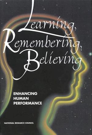 Learning, Remembering, Believing