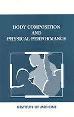 Body Composition and Physical Performance