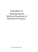 Evaluation of 'Redesigning the National Assessment of Educational Progress'