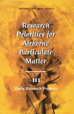 Research Priorities for Airborne Particulate Matter