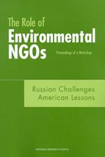 Role of Environmental NGOs: Russian Challenges, American Lessons