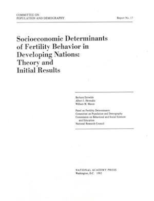 Socioeconomic Determinants of Fertility Behavior in Developing Nations