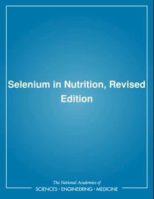 Selenium in Nutrition,