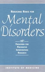 Reducing Risks for Mental Disorders