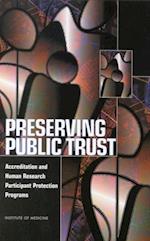 Preserving Public Trust