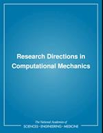 Research Directions in Computational Mechanics