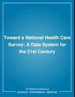 Toward a National Health Care Survey