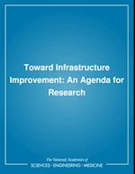 Toward Infrastructure Improvement