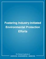 Fostering Industry-Initiated Environmental Protection Efforts