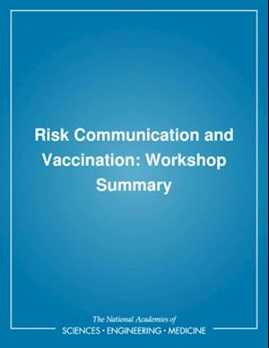 Risk Communication and Vaccination