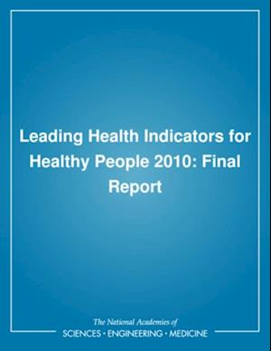 Leading Health Indicators for Healthy People 2010