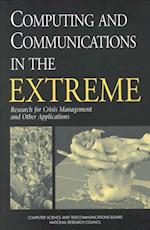 Computing and Communications in the Extreme