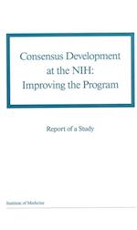 Consensus Development at the NIH