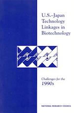 U.S.-Japan Technology Linkages in Biotechnology