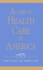 Access to Health Care in America