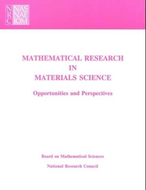 Mathematical Research in Materials Science