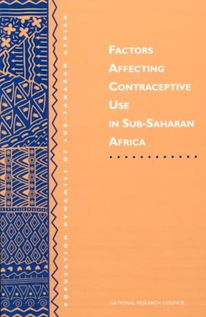 Factors Affecting Contraceptive Use in Sub-Saharan Africa