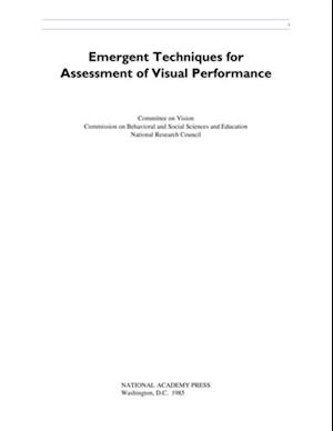 Emergent Techniques for Assessment of Visual Performance