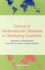 Control of Cardiovascular Diseases in Developing Countries