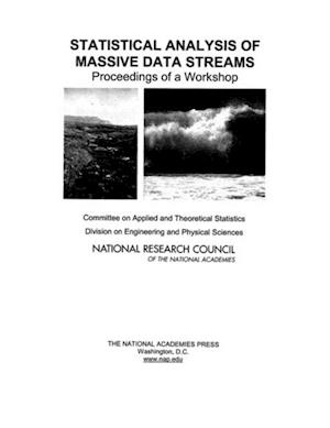 Statistical Analysis of Massive Data Streams