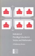 Indicators of Precollege Education in Science and Mathematics