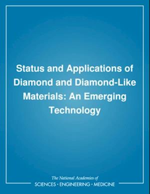 Status and Applications of Diamond and Diamond-Like Materials