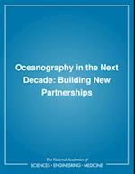 Oceanography in the Next Decade