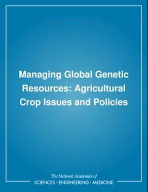 Managing Global Genetic Resources