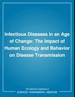 Infectious Diseases in an Age of Change