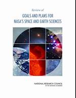 Review of Goals and Plans for NASA's Space and Earth Sciences