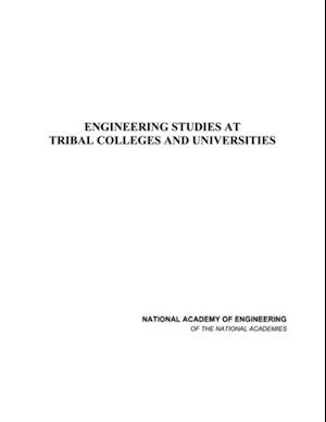 Engineering Studies at Tribal Colleges and Universities