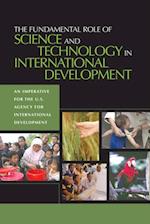 Fundamental Role of Science and Technology in International Development