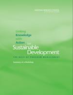 Linking Knowledge with Action for Sustainable Development