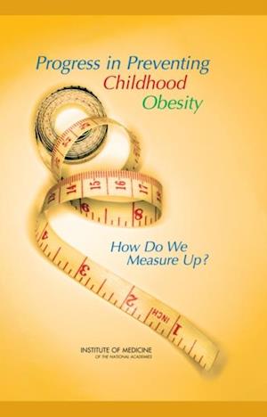 Progress in Preventing Childhood Obesity