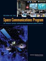 Review of the Space Communications Program of NASA's Space Operations Mission Directorate