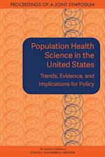 Population Health Science in the United States