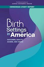 Birth Settings in America