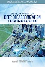 Deployment of Deep Decarbonization Technologies