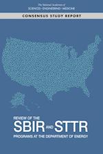 Review of the Sbir and Sttr Programs at the Department of Energy