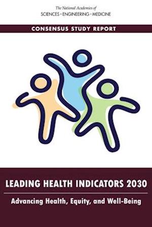 Leading Health Indicators 2030