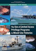 The Use of Limited Access Privilege Programs in Mixed-Use Fisheries